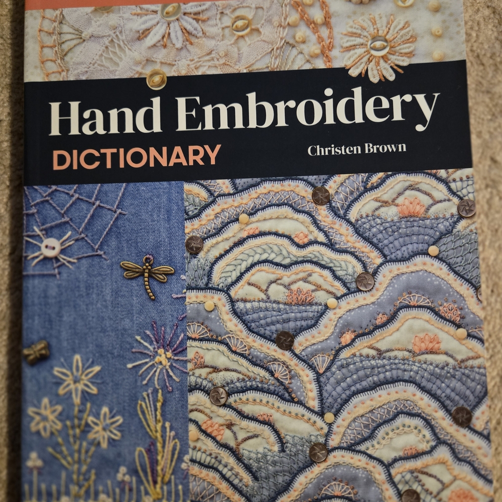 Hand Embroidery Dictionary by Christen Brown